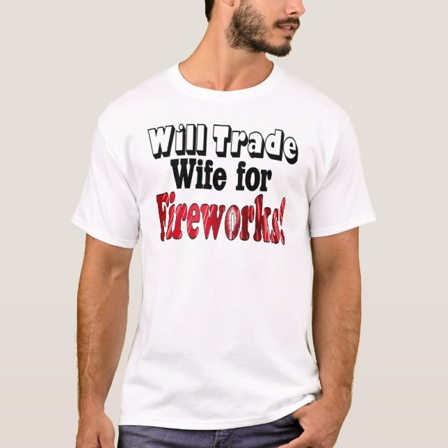 T-shirts Esposa de Fogos de Artifício Troca (Frente)