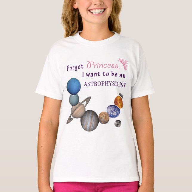 T-shirts Esqueça Princesa - Astrofísica (Frente)
