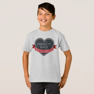 T-shirts Esqueça que mamã das meninas é meus namorados