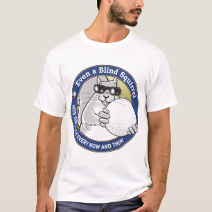 T-shirts Esquilo cego