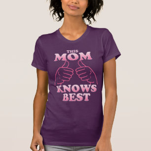 T-shirts Esta mãe sabe melhor em rosa
