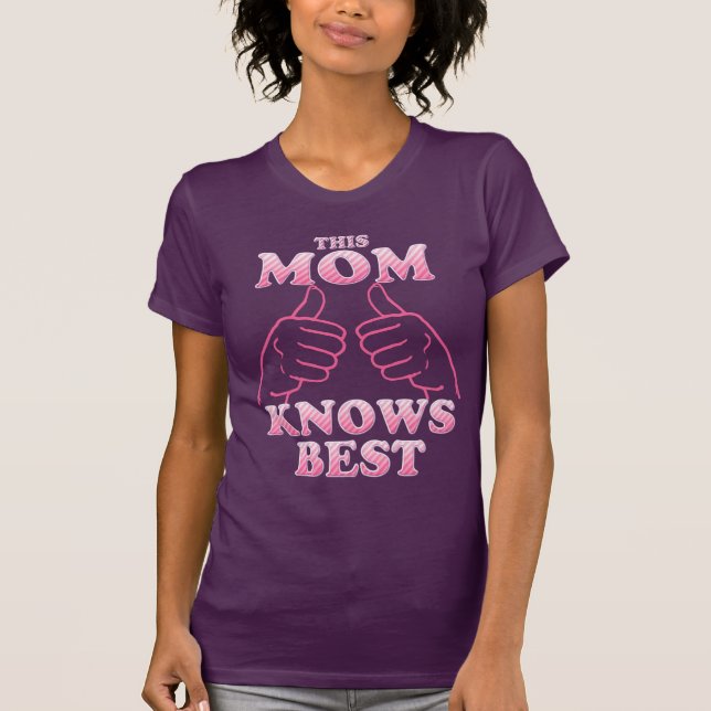 T-shirts Esta mãe sabe melhor em rosa (Frente)