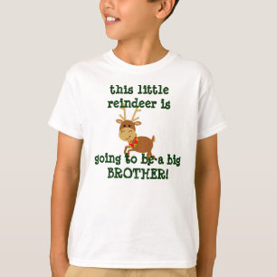 T-shirts esta rena pequena está indo ser um big brother!