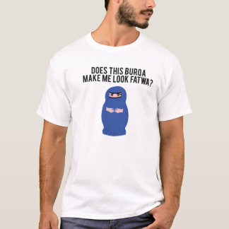 T-shirts Este Burqa faz-me a condenação a muerte do olhar?