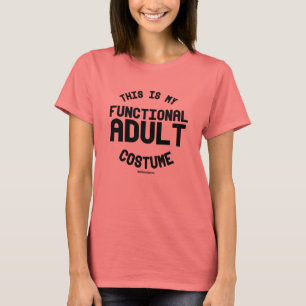 T-shirts Este é meu traje adulto funcional