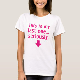 T-shirts Este É o Meu Último