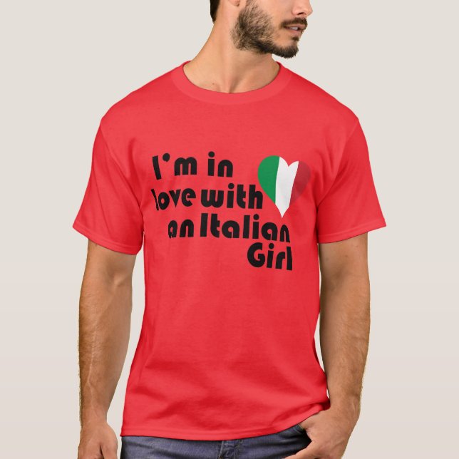 T-shirts Estou apaixonado por uma garota italiana (Frente)