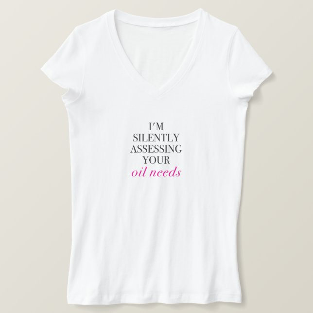 T-shirts Estou avaliando silenciosamente suas necessidades  (Frente do Design)