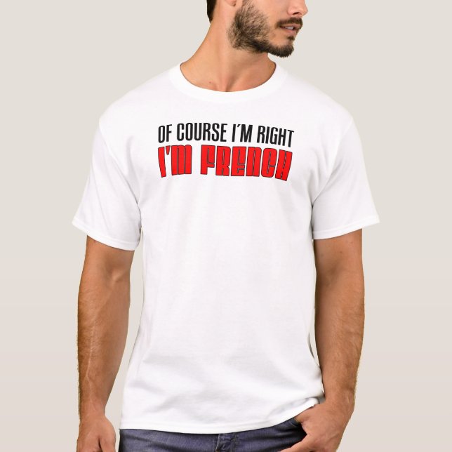 T-shirts Estou certo, sou francês (Frente)