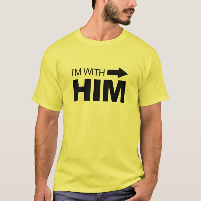 T-shirts Estou com ele (certo) (Frente)