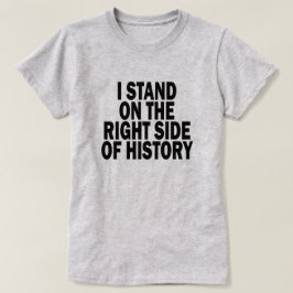 T-SHIRTS ESTOU NO LADO DIREITO DA HISTÓRIA