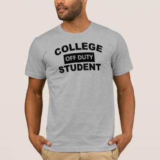 T-shirts Estudante fora de serviço da faculdade