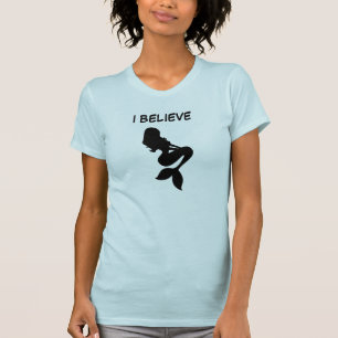 T-shirts Eu acredito nas sereias