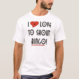 T-shirts Eu adoro gritar BINGO