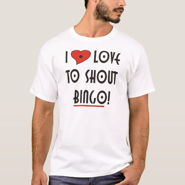 T-shirts Eu adoro gritar BINGO (Frente)