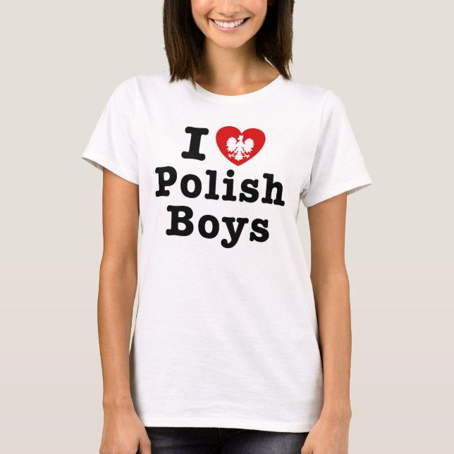 T-shirts Eu adoro meninos poloneses (Frente)