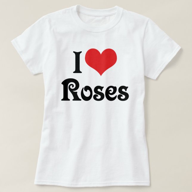 T-shirts Eu Adoro Rosas Cardíacas - Flower Garden Lover (Frente do Design)