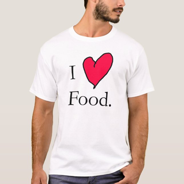 T-shirts Eu amo a comida (Frente)