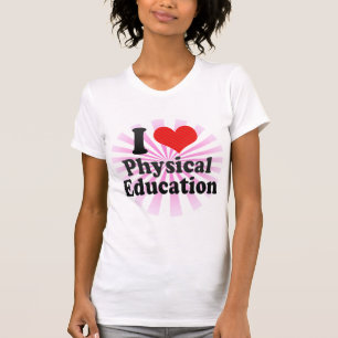 T-shirts Eu amo a educação física