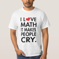 Eu amo a matemática, ele faço pessoas gritar