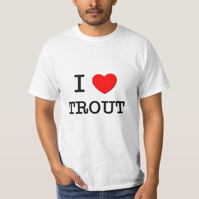 T-shirts Eu amo a TRUTA (Frente)