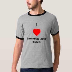 T-shirts Eu amo alguém com uma dificuldade de aprendizagem