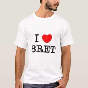 T-shirts Eu amo Bret