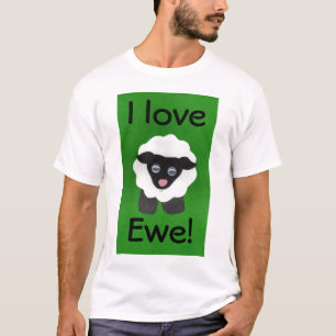 T-shirts Eu amo Ewe! Tee