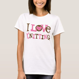 T-shirts Eu amo fazer malha (o presente do Knitter)