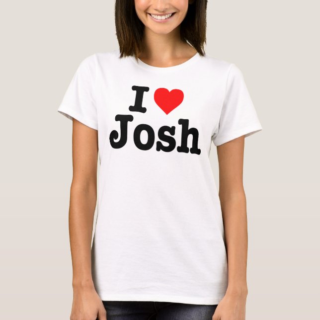T-SHIRTS "EU AMO JOSH " (Frente)
