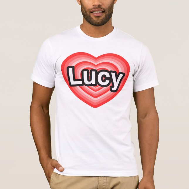 T-shirts Eu amo Lucy. Eu te amo, Lucy. Coração (Frente)