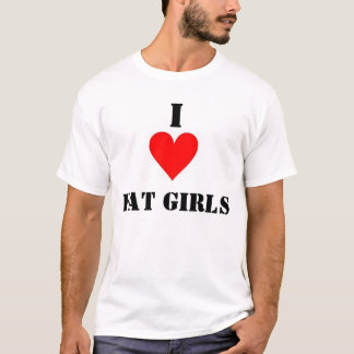 T-shirts Eu amo meninas gordas