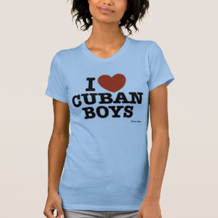 T-shirts Eu amo meninos cubanos