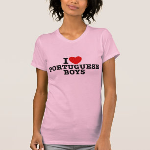 T-shirts Eu amo meninos portugueses