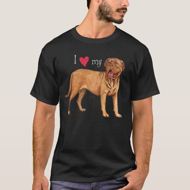 T-shirts Eu amo meu Dogue de Bordéus (Frente)