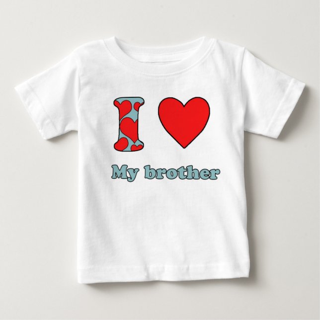 T-shirts Eu amo meu irmão (Frente)