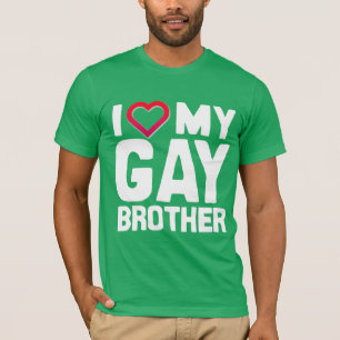 T-SHIRTS EU AMO MEU IRMÃO GAY --