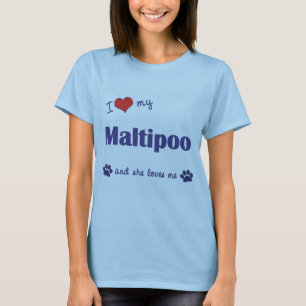 T-shirts Eu amo meu Maltipoo (o cão fêmea)