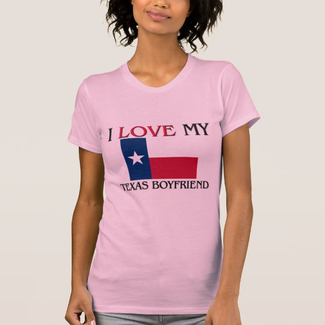 T-shirts Eu Amo Meu Namorado do Texas (Frente)