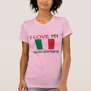 T-shirts Eu amo meu namorado italiano