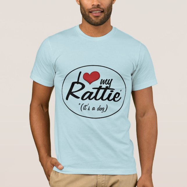 T-shirts Eu amo meu Rattie (é um cão) (Frente)