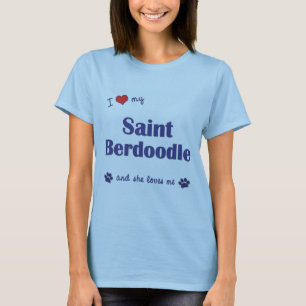 T-shirts Eu amo meu santo Berdoodle (o cão fêmea)