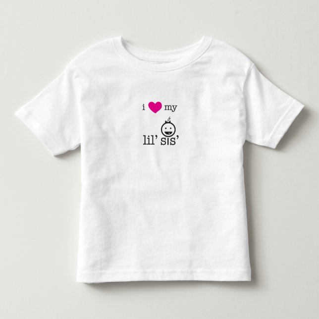 T-shirts Eu Amo Meu Sis De Lil'' (Frente)