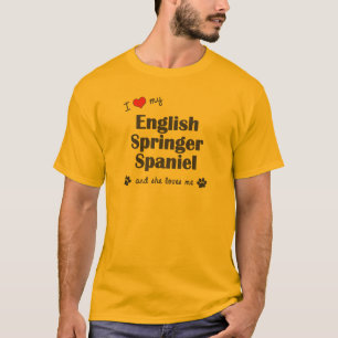 T-shirts Eu amo meu Spaniel de Springer inglês (o cão