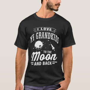T-shirts Eu amo meus netos à lua e à parte traseira