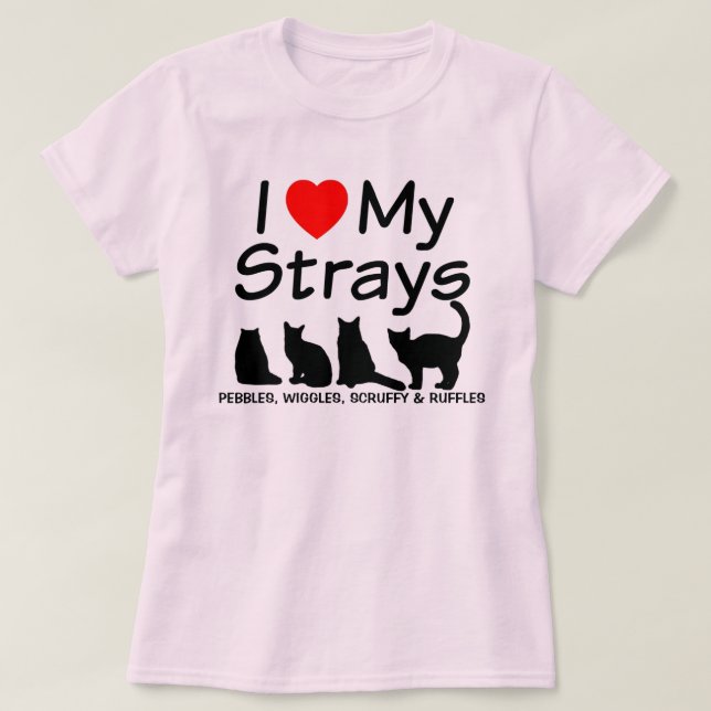 T-shirts Eu Amo Meus Quatro Gatos Estragos (Frente do Design)