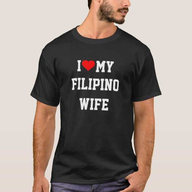 T-shirts Eu Amo Minha Esposa Filipina (Frente)