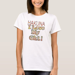 T-shirts Eu amo minha garota Hakuna Matata