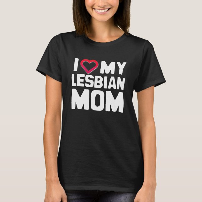 T-SHIRTS EU AMO MINHA MÃE LESBIANA (Frente)