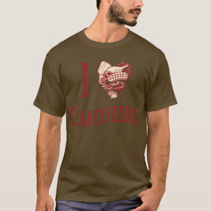 T-shirts Eu amo o Charcuterie